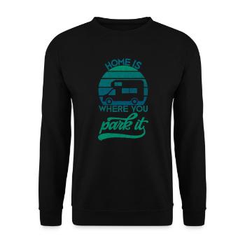 Camping Spruch Home is where you park it - Unisex Pullover - Schwarz - Vorne - Alina (178cm) & Michal (187cm)