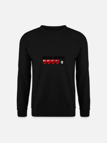 It needs more lives - Unisex Sweatshirt - black