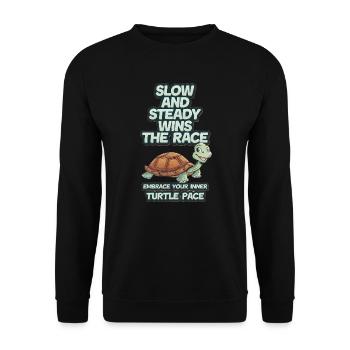 Slow and steady wins the race embrace turtle pace - Unisex Pullover - Schwarz - Vorne - Alina (178cm) & Michal (187cm)
