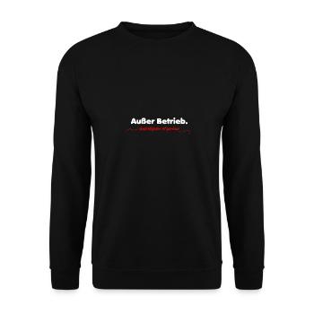sprüche auser betrieb - Unisex Pullover - Schwarz - Vorne - Alina (178cm) & Michal (187cm)