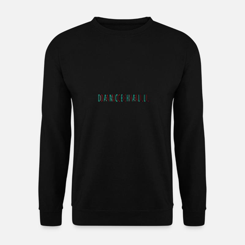 Dancehall - Sweat-shirt Unisexe - noir