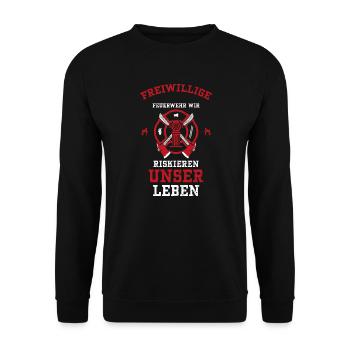 Freiwillige Feuerwehr Wir Riskie... - Unisex Pullover - Schwarz - Vorne - Alina (178cm) & Michal (187cm)