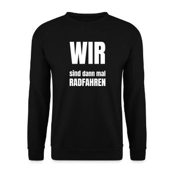 We'll go cycling - Unisex Sweatshirt - black - Front - Alina (178cm) & Michal (187cm)
