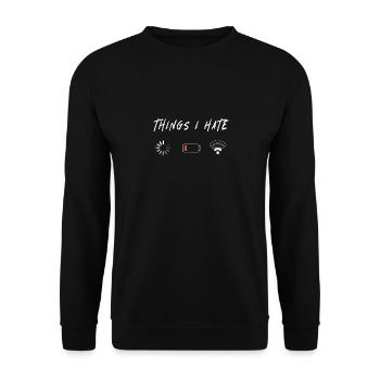 Things I Hate Gift for Gamers & Programmers - Unisex Sweatshirt - black - Front - Alina (178cm) & Michal (187cm)