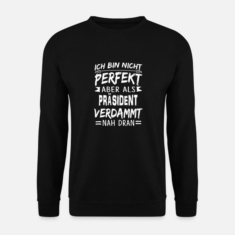 PRÄSIDENT - Unisex Pullover - Schwarz