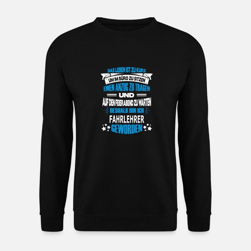 fahrlehrer - Unisex Pullover - Schwarz