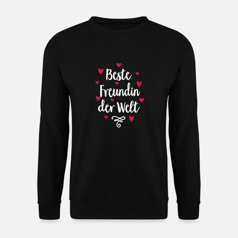 Beste Freundin der Welt - Unisex Pullover - Schwarz