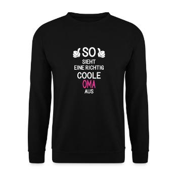 So sieht eine richtig coole Oma aus - Unisex Pullover - Schwarz - Vorne - Alina (178cm) & Michal (187cm)