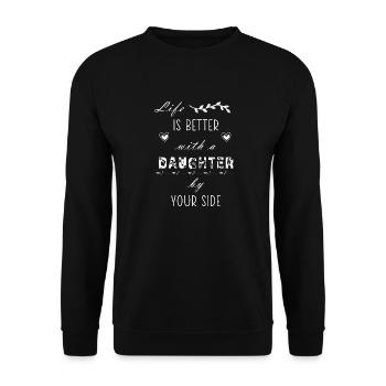 La vie est meilleure avec une fille à vos côtés - drôle - Sweat-shirt Unisexe - noir - Devant - Alina (178cm) & Michal (187cm)