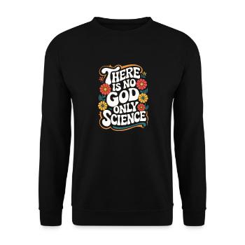 Atheismus Atheist Anti-Religion Agnostiker - Unisex Pullover - Schwarz - Vorne - Alina (178cm) & Michal (187cm)