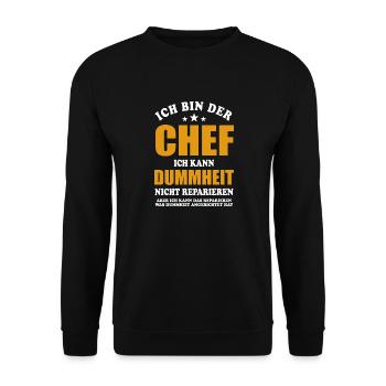 Ich bin Chef - ich kann Dummheit nicht reparieren - Unisex Pullover - Schwarz - Vorne - Alina (178cm) & Michal (187cm)