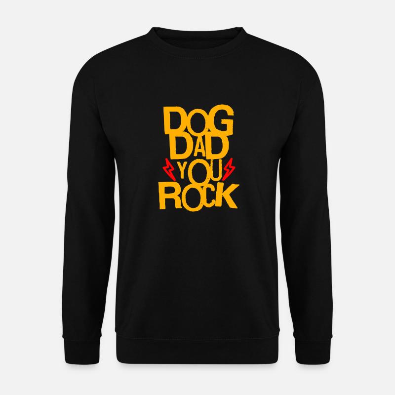 Dog dad – you just rock! - Unisex Sweatshirt - black