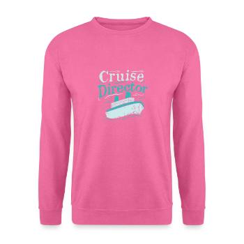 Kreuzfahrtdirektor Kreuzfahrt Schifffahrt Urlaub - Unisex Pullover - Pink - Vorne