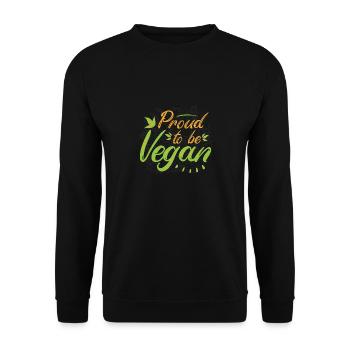 Fier végétalien, végétalien végétarien - Sweat-shirt Unisexe - noir - Devant - Alina (178cm) & Michal (187cm)