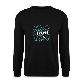 Lass die Welt bereisen - Unisex Pullover - Schwarz - Vorne - Alina (178cm) & Michal (187cm)
