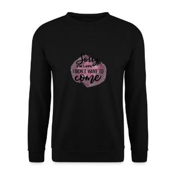 Funny Sacastic Quote - Unisex Sweatshirt - black - Front - Alina (178cm) & Michal (187cm)