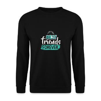 Best friends forever, best buddies forever - Unisex Sweatshirt - black - Front - Alina (178cm) & Michal (187cm)