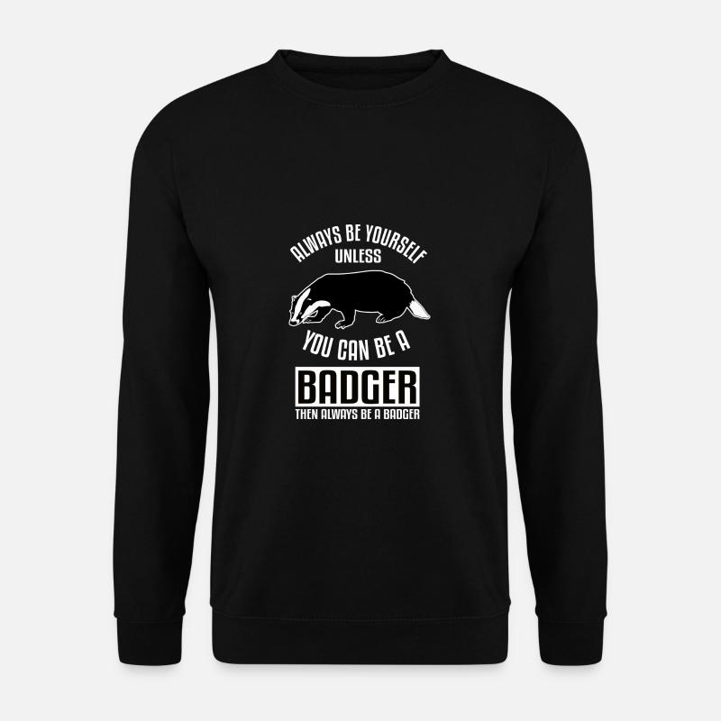 Ich bin ein Dachs - Unisex Pullover - Schwarz