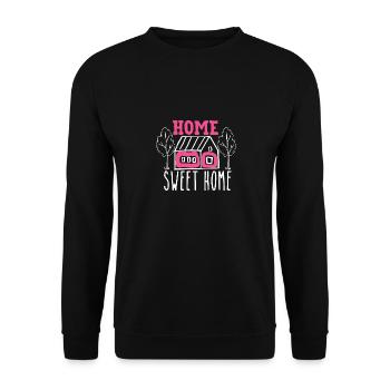 Home Sweet Home, home is the most beautiful - Unisex Sweatshirt - black - Front - Alina (178cm) & Michal (187cm)