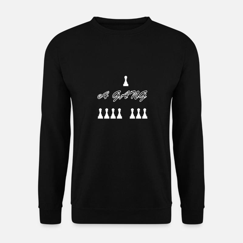 e4 Échecs GANG - Sweat-shirt Unisexe - noir
