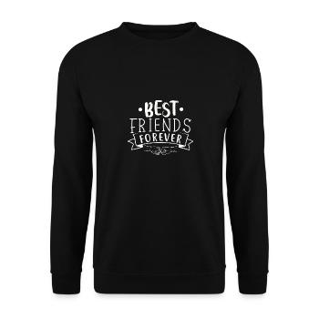 Best friends forever, best buddies forever - Unisex Sweatshirt - black - Front - Alina (178cm) & Michal (187cm)