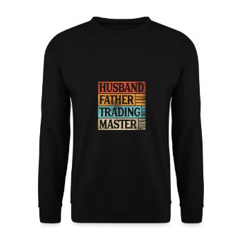Father Husband Trading Master Stock Market Investo - Unisex Pullover - Schwarz - Vorne - Alina (178cm) & Michal (187cm)