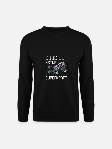 Code Ist Meine Superkraft Software Entwickler Code - Unisex Pullover - Schwarz