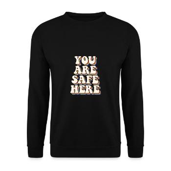 You Are Safe Here Rainbow Pride Lgbtq Gay Transgen - Unisex Pullover - Schwarz - Vorne - Alina (178cm) & Michal (187cm)