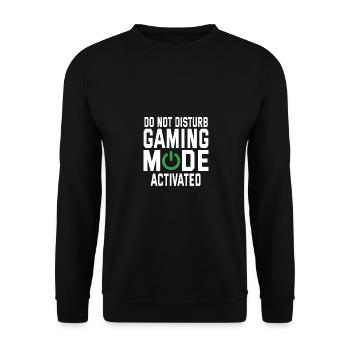 Do Not Disturb Gaming Mode Activated Video Game Pl - Unisex Pullover - Schwarz - Vorne - Alina (178cm) & Michal (187cm)