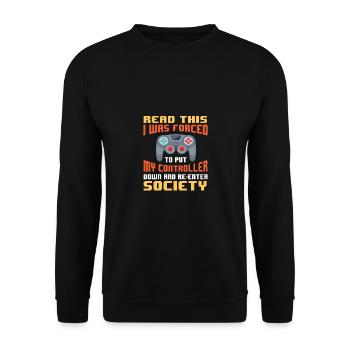 If You Can Read This I Was Forced To Put My Contro - Unisex Pullover - Schwarz - Vorne - Alina (178cm) & Michal (187cm)