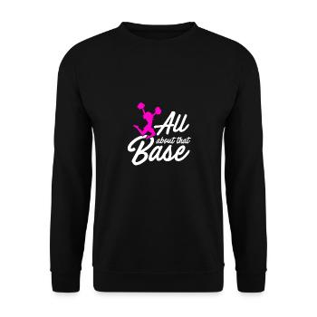 All About That Base Cheerleader Cheerleading Gymna - Unisex Pullover - Schwarz - Vorne - Alina (178cm) & Michal (187cm)