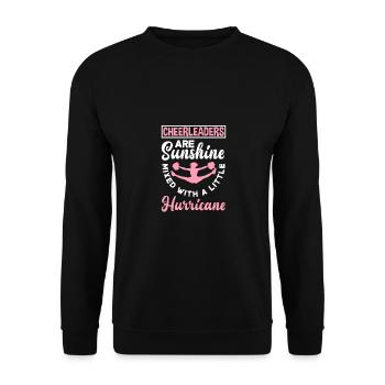 Cheerleaders Are Sunshine Mixed With A Little Hurr - Unisex Pullover - Schwarz - Vorne - Alina (178cm) & Michal (187cm)