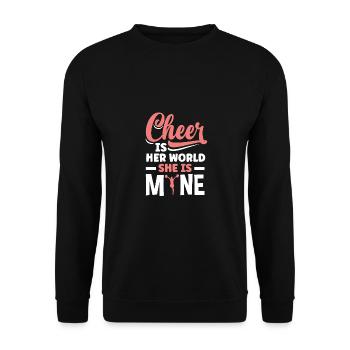 Cheer Is Her World She Is Mine Cheerleading Cheerd - Unisex Pullover - Schwarz - Vorne - Alina (178cm) & Michal (187cm)