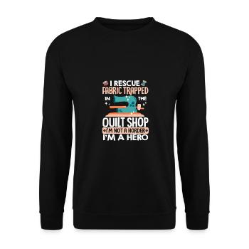 I Rescue Fabric Trapped In The Quilt Shop Knitting - Unisex Pullover - Schwarz - Vorne - Alina (178cm) & Michal (187cm)