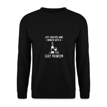 Just Another Wine Drinker With A Golf Problem Golf - Unisex Pullover - Schwarz - Vorne - Alina (178cm) & Michal (187cm)