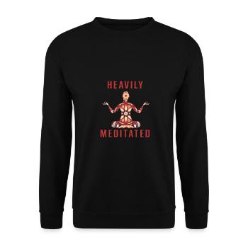 Heavily Meditated Meditate Meditation Relaxation B - Unisex Pullover - Schwarz - Vorne - Alina (178cm) & Michal (187cm)