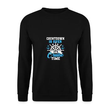 Countdown Is Over It's Cruise Time Sailing Captain - Unisex Pullover - Schwarz - Vorne - Alina (178cm) & Michal (187cm)