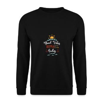 Good Vibes Happen On The Tides Sailboat Captain Se - Unisex Pullover - Schwarz - Vorne - Alina (178cm) & Michal (187cm)