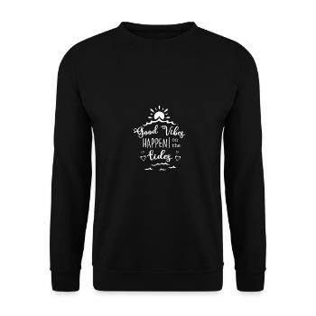 Good Vibes Happen On The Tides Sailboat Captain Se - Unisex Pullover - Schwarz - Vorne - Alina (178cm) & Michal (187cm)
