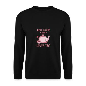 Just A Girl Who Loves Tea Tea Drinker Tea Lover Cu - Unisex Pullover - Schwarz - Vorne - Alina (178cm) & Michal (187cm)