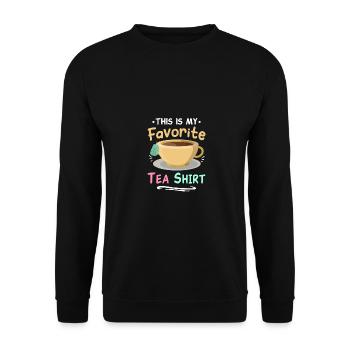 This Is My Favorite Tea Shirt Tea Lover Tea Drinke - Unisex Pullover - Schwarz - Vorne - Alina (178cm) & Michal (187cm)