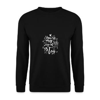 You Are My Cup Of Tea Tea Lover Tea Drinker Brewin - Unisex Pullover - Schwarz - Vorne - Alina (178cm) & Michal (187cm)