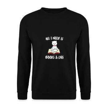 All I Need Is Books And My Cat Pet Animals Cat Own - Unisex Pullover - Schwarz - Vorne - Alina (178cm) & Michal (187cm)