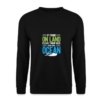If Found On Land Please Return To The Ocean Scuba - Unisex Pullover - Schwarz - Vorne - Alina (178cm) & Michal (187cm)