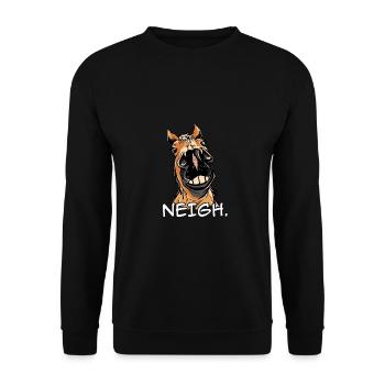 Neigh Graphic Horse Lover Equestrian Rider Horses - Unisex Pullover - Schwarz - Vorne - Alina (178cm) & Michal (187cm)