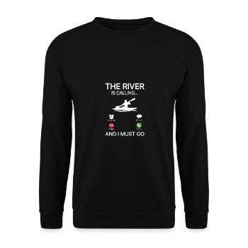 The River Is Calling And I Must Go Rowing Canoe Ka - Unisex Pullover - Schwarz - Vorne - Alina (178cm) & Michal (187cm)