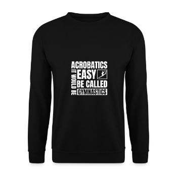 Evolution Graphic Gymnast Gymnastics Acrobat Acrob - Unisex Pullover - Schwarz - Vorne - Alina (178cm) & Michal (187cm)