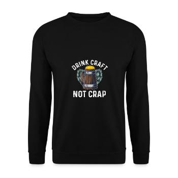 Drink Craft Not Crap Homebrewing Craftbeer Brewery - Unisex Pullover - Schwarz - Vorne - Alina (178cm) & Michal (187cm)