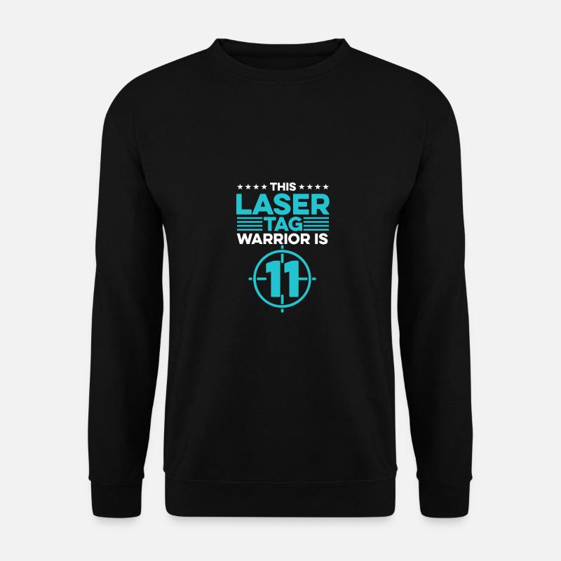This Lasertag Warrior Is 11 Lasertag Player Laserg - Unisex Pullover - Schwarz