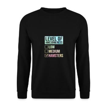 Level Of Awesomeness Low Medium Hamsters Animal Pe - Unisex Pullover - Schwarz - Vorne - Alina (178cm) & Michal (187cm)